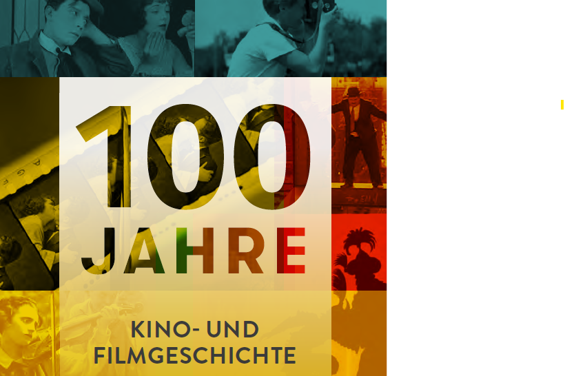 Cover 100 Jahre Kino- und Filmgeschichte